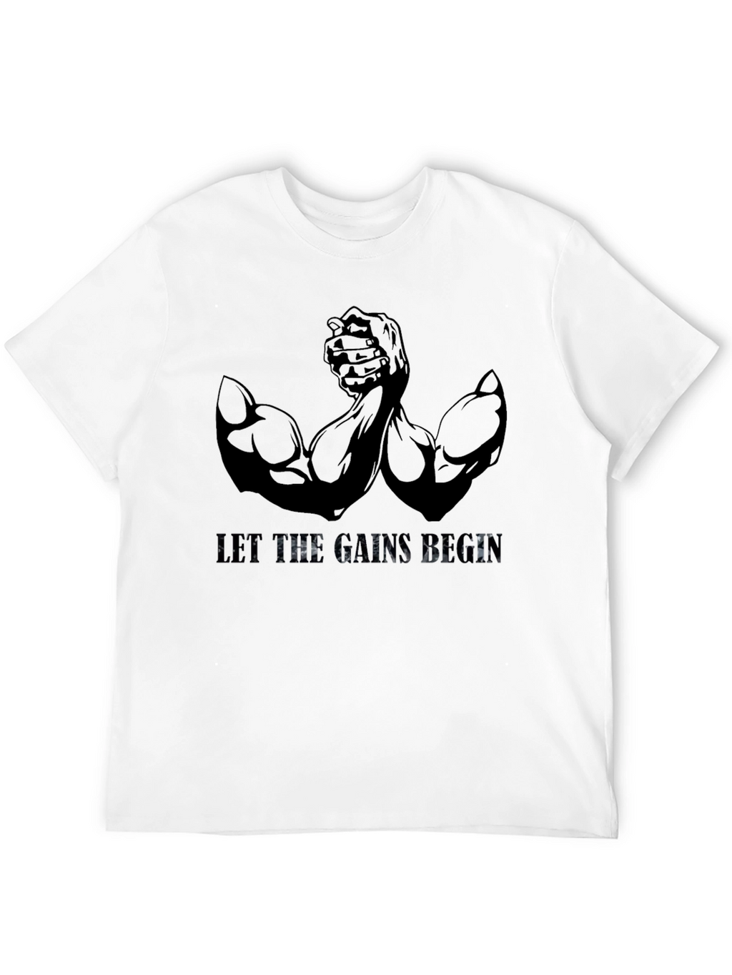 Let The Gains Begin Black T-Shirt Muscle Tee