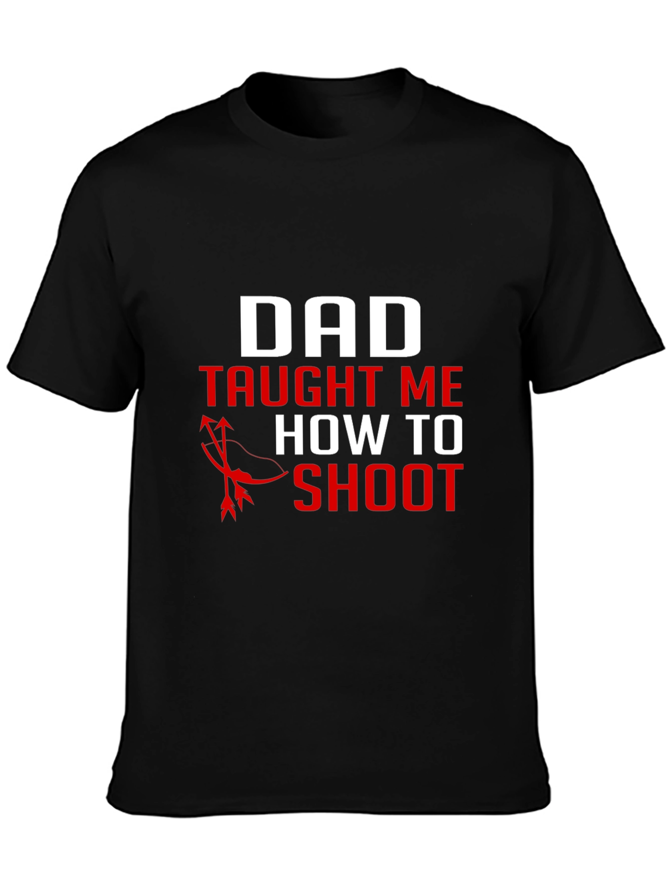 Dad Taught Me to Shoot Black Graphic Tee