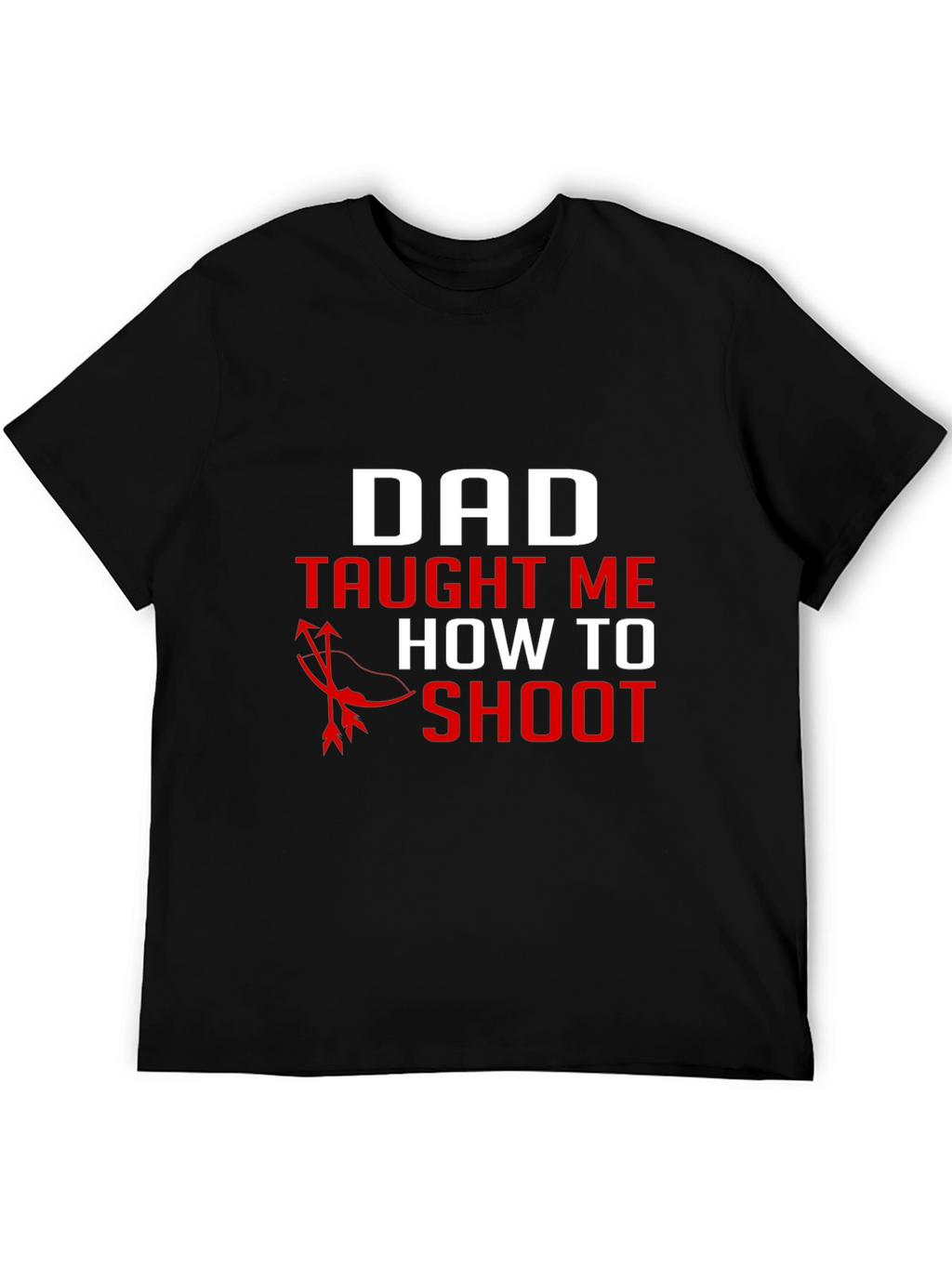 Dad Taught Me to Shoot Black Graphic Tee