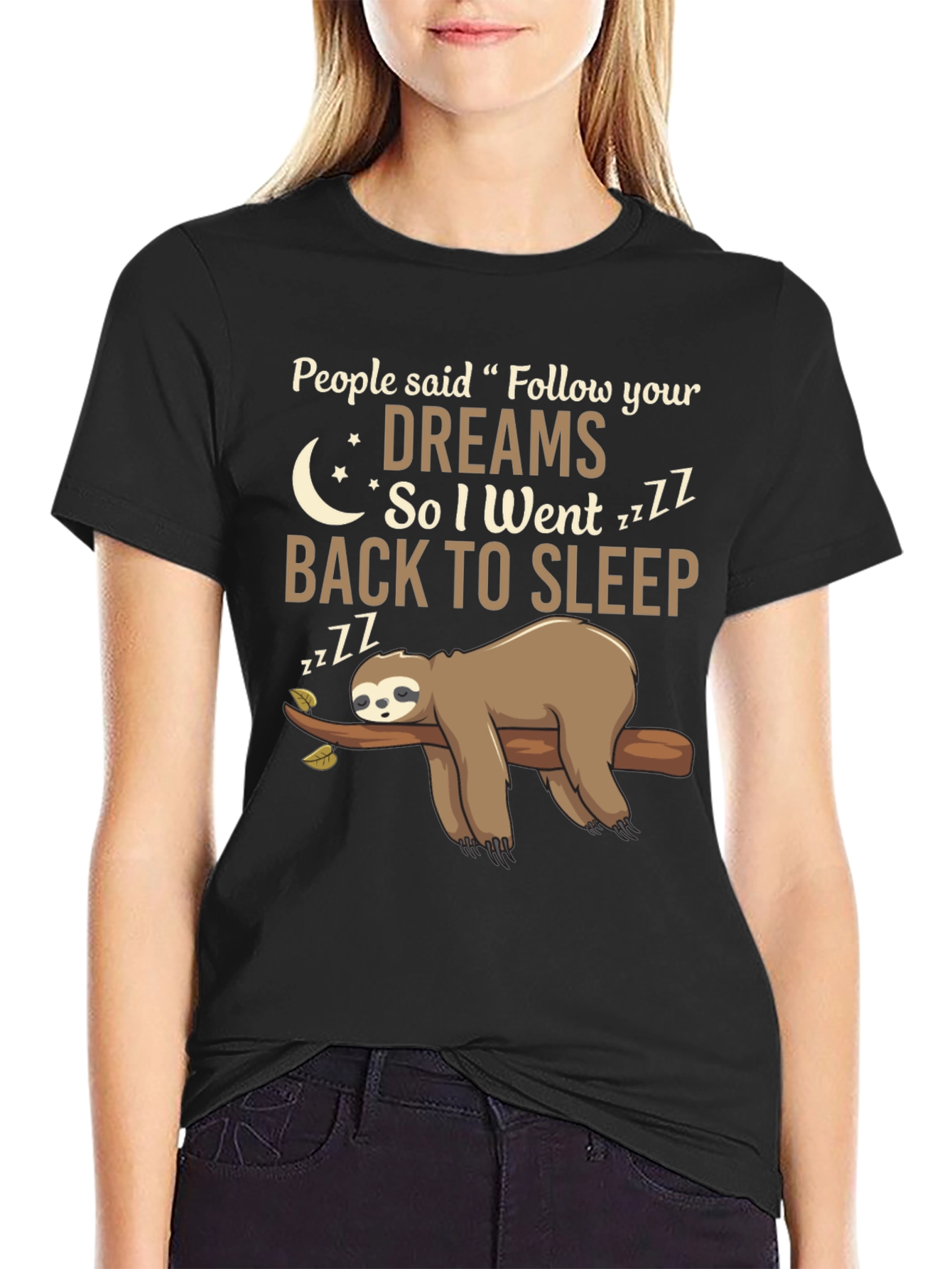 Funny Sloth Follow Your Dreams Graphic Tee