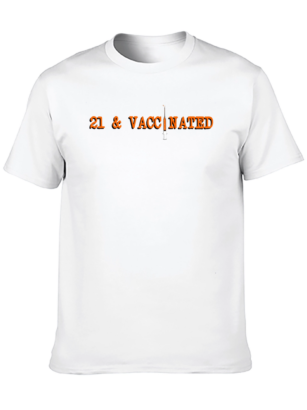 21 & Vaccinated T-Shirt: Celebrate Immunity!
