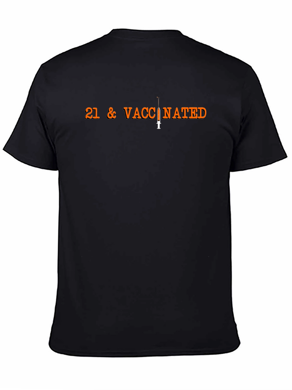 21 & Vaccinated T-Shirt: Celebrate Immunity!
