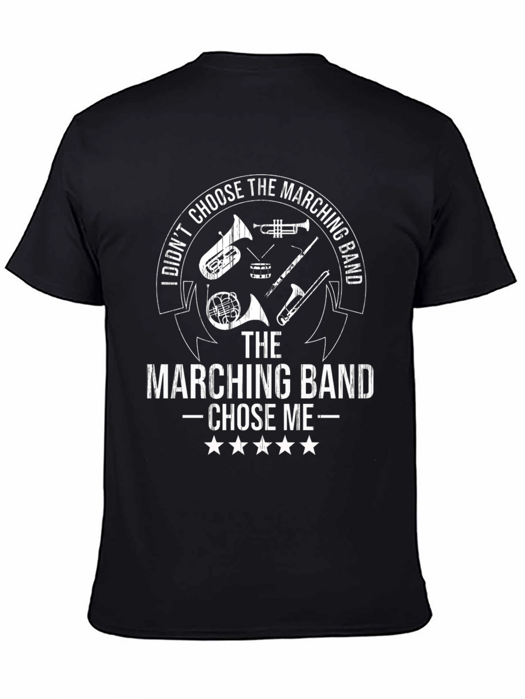 Marching Band Chose Me Black T-Shirt