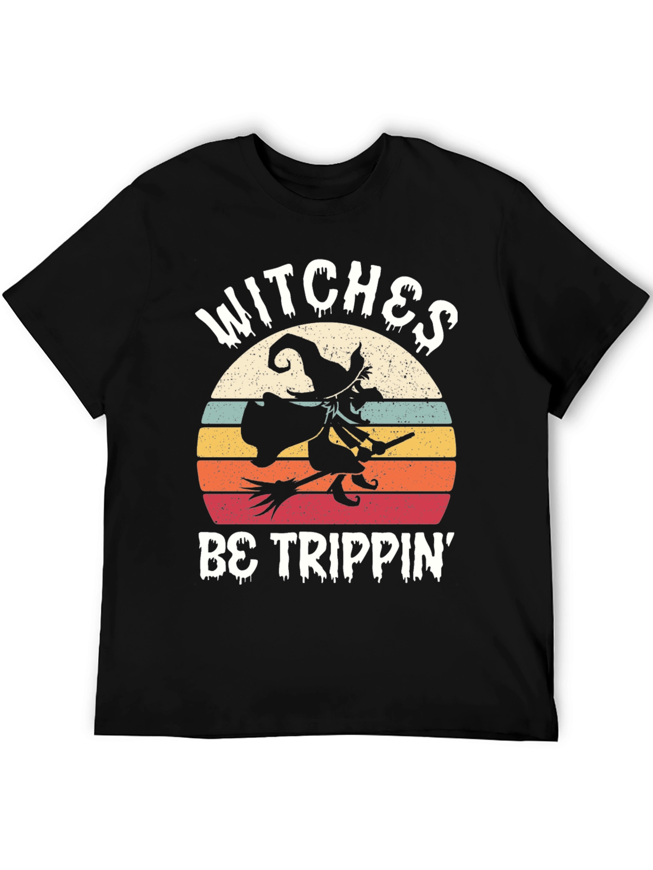 Witches Be Trippin Halloween T-Shirt