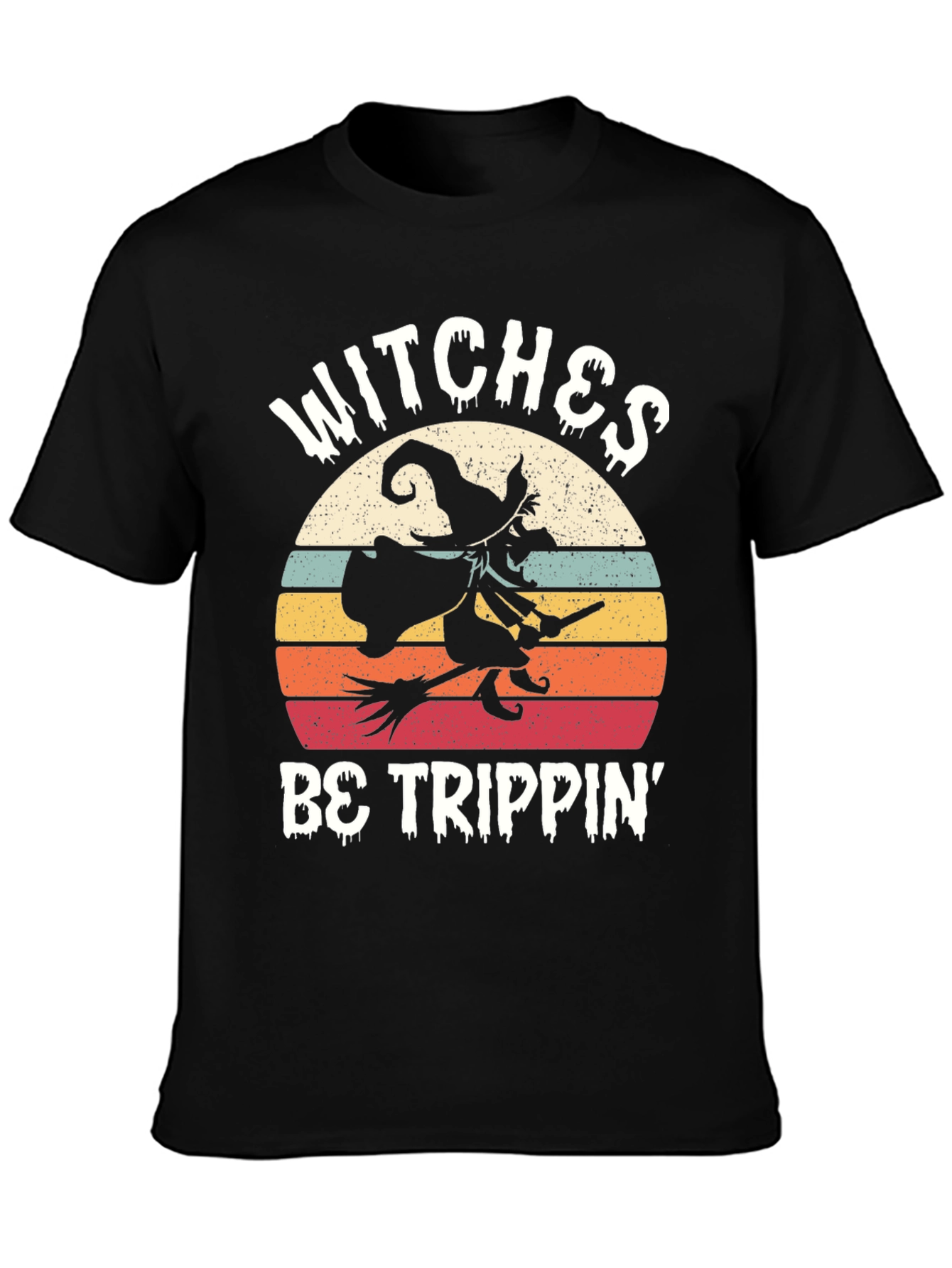 Witches Be Trippin Halloween T-Shirt