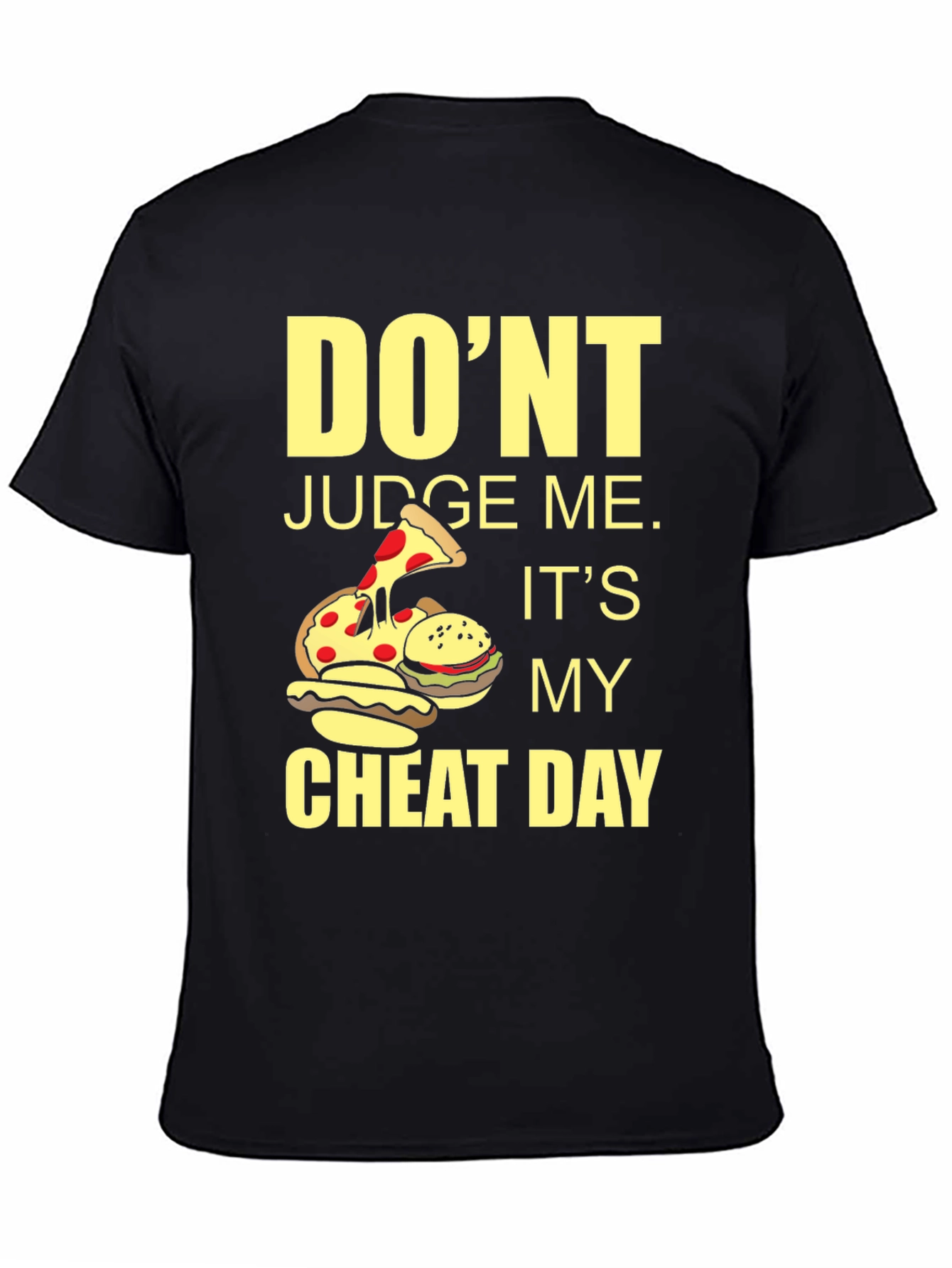 Dont Judge Me Cheat Day Graphic Tee