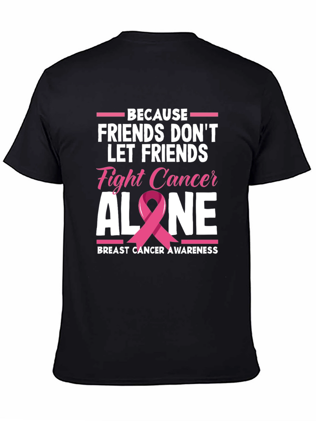 Breast Cancer Awareness T-Shirt - Friends Fight Cancer