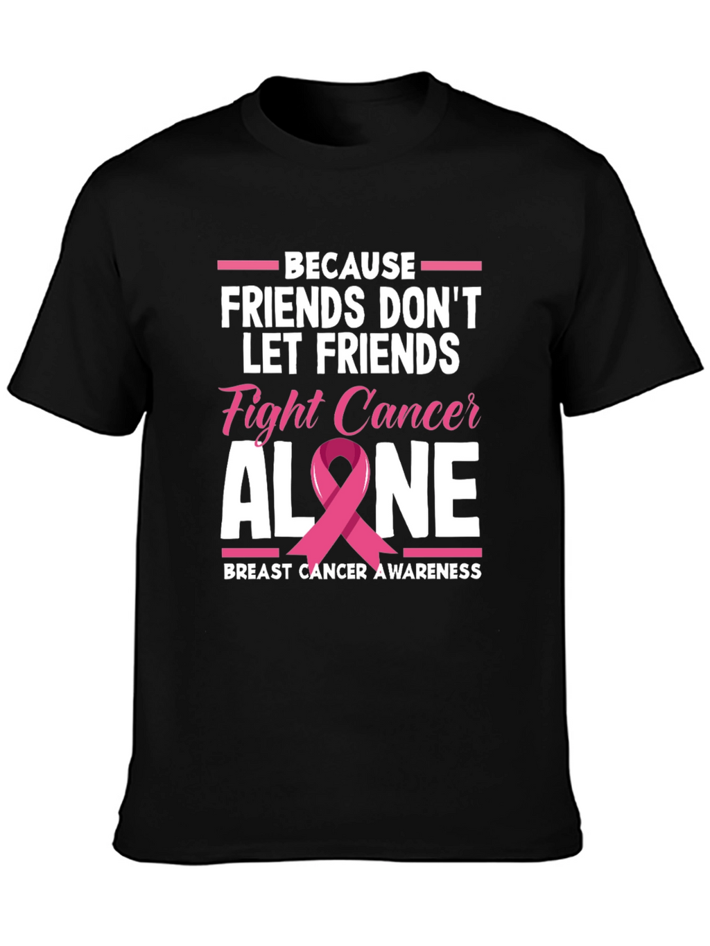 Breast Cancer Awareness T-Shirt - Friends Fight Cancer