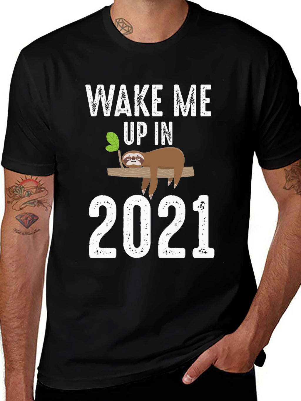 Wake Me Up in 2021 Sloth Graphic Tee