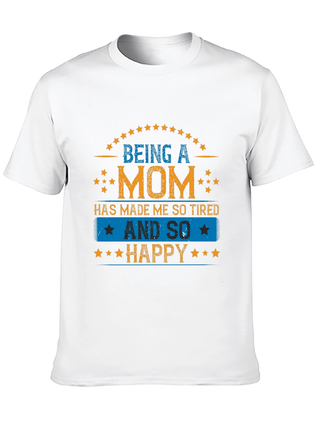 Being a Mom Graphic T-Shirt