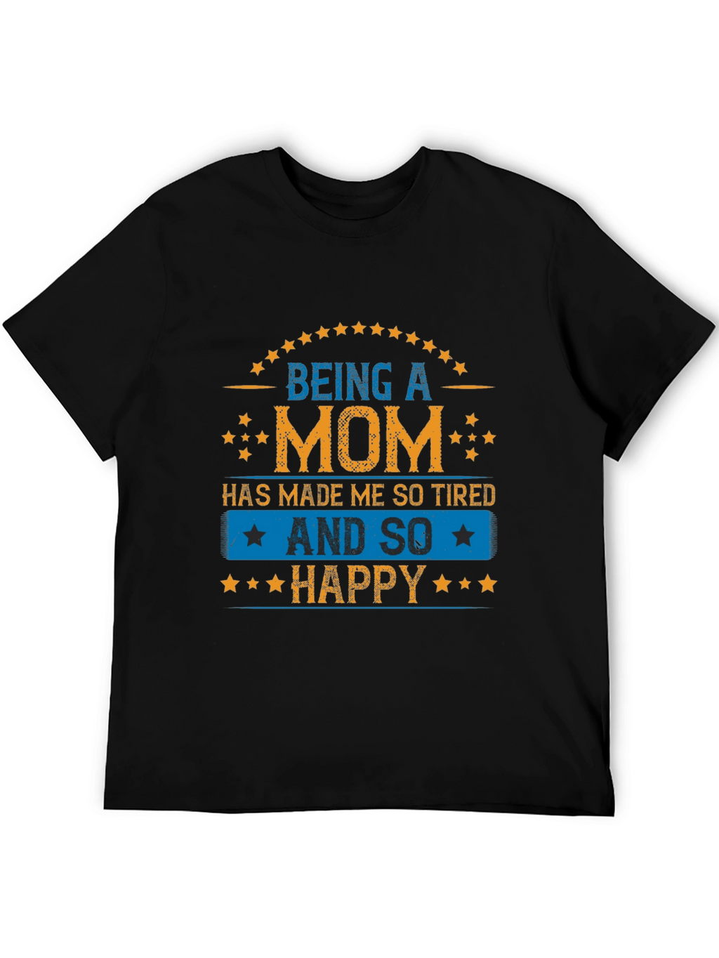 Being a Mom Graphic T-Shirt