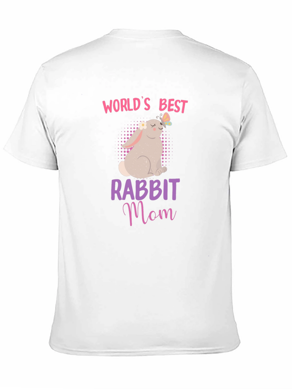 Worlds Best Rabbit Mom T-Shirt