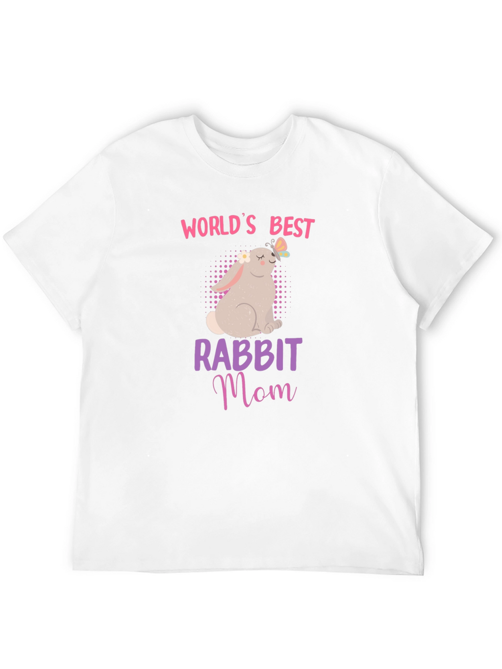 Worlds Best Rabbit Mom T-Shirt