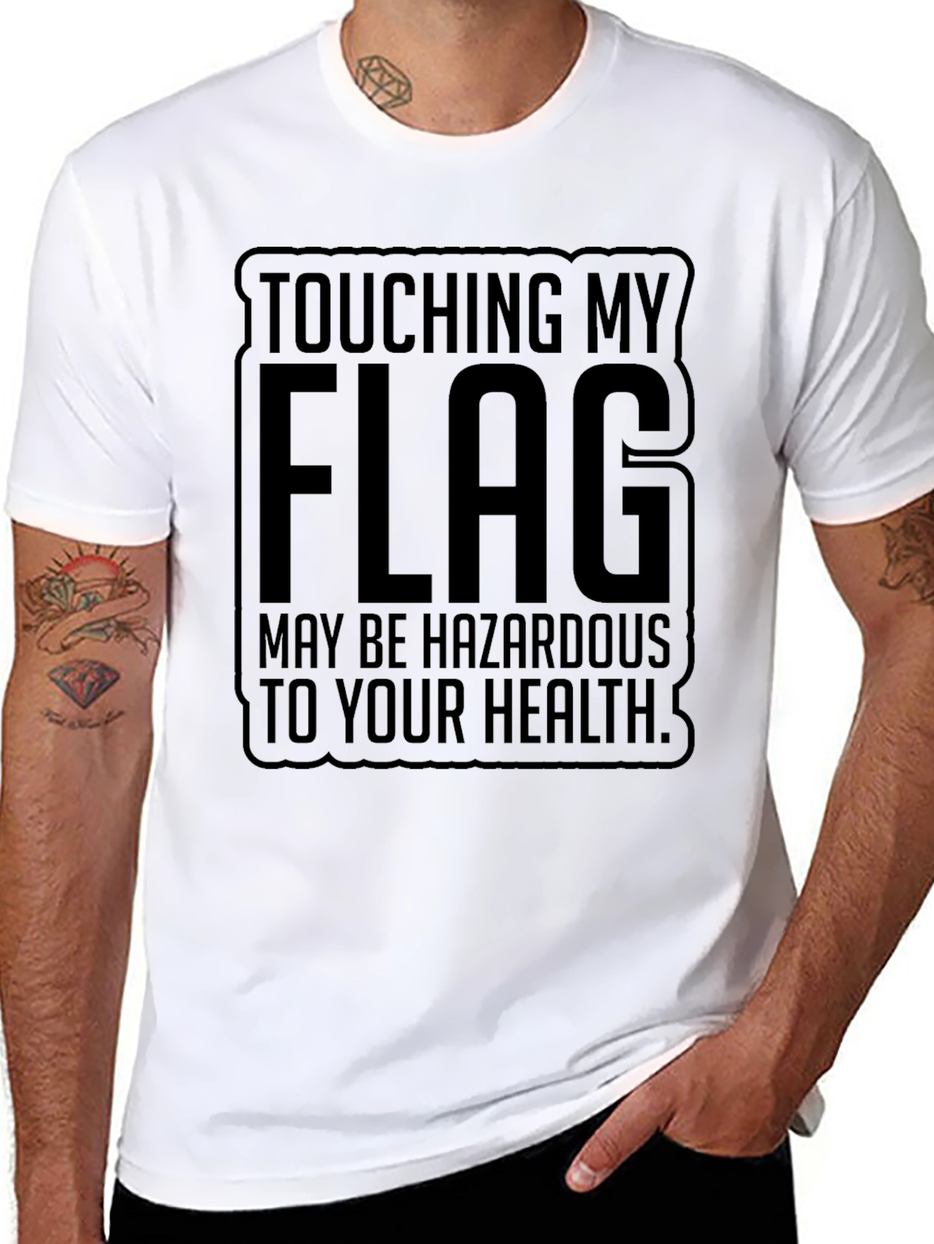 Touching My Flag May Be Hazardous Tee
