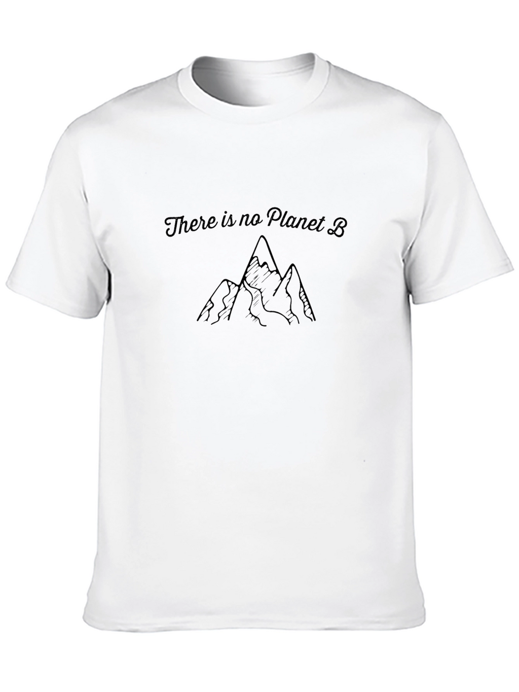 There is No Planet B T-Shirt