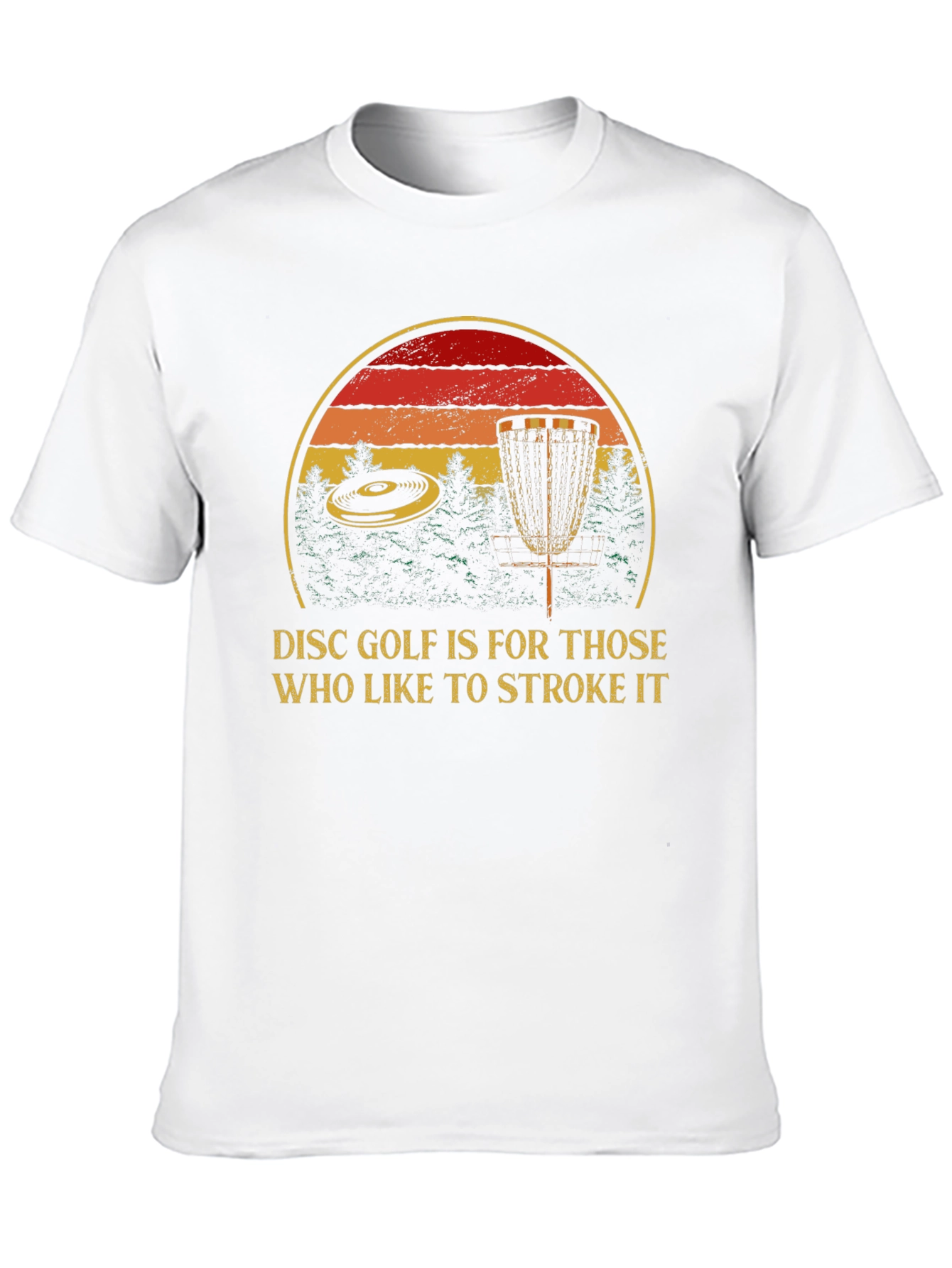 Disc Golf Stroke It T-Shirt - Funny Golf Tee