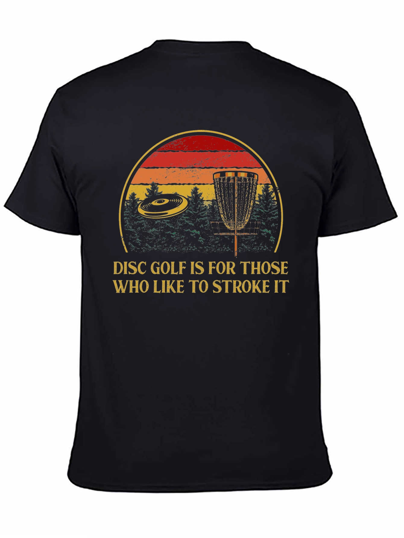 Disc Golf Stroke It T-Shirt - Funny Golf Tee