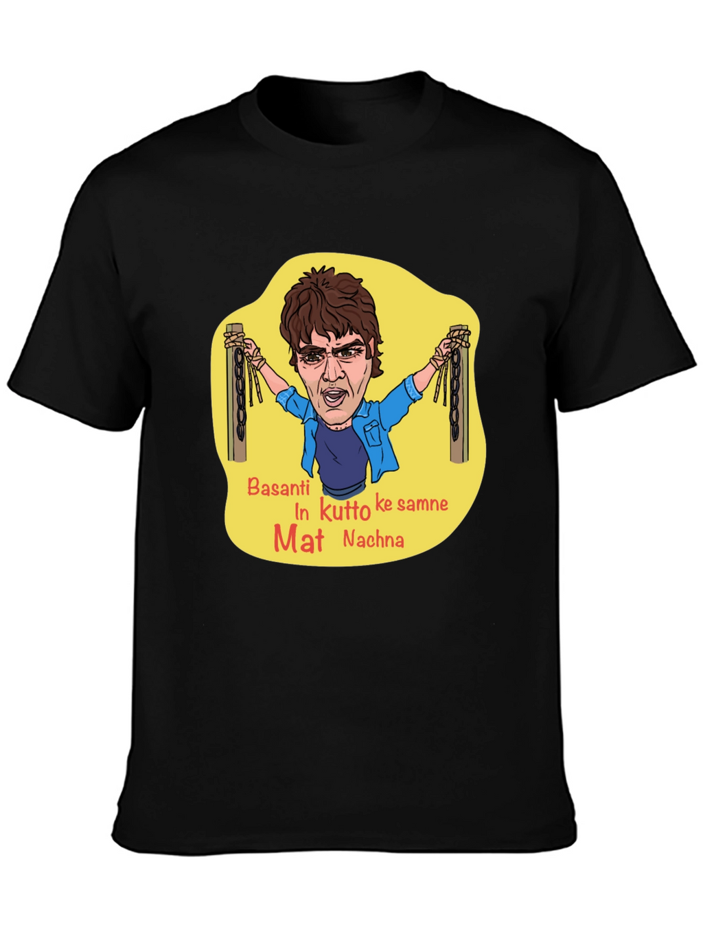 Funny Basanti T-Shirt - Iconic Movie Quote
