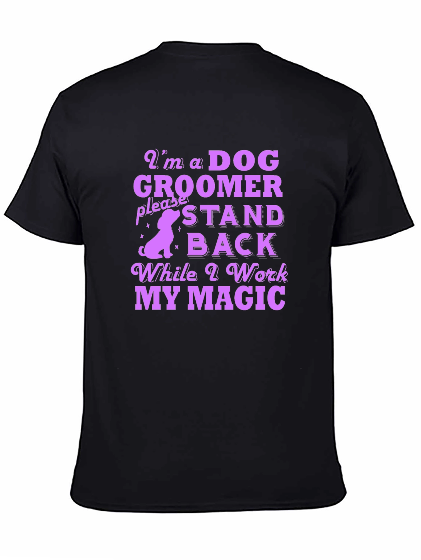 Dog Groomer Magic T-Shirt