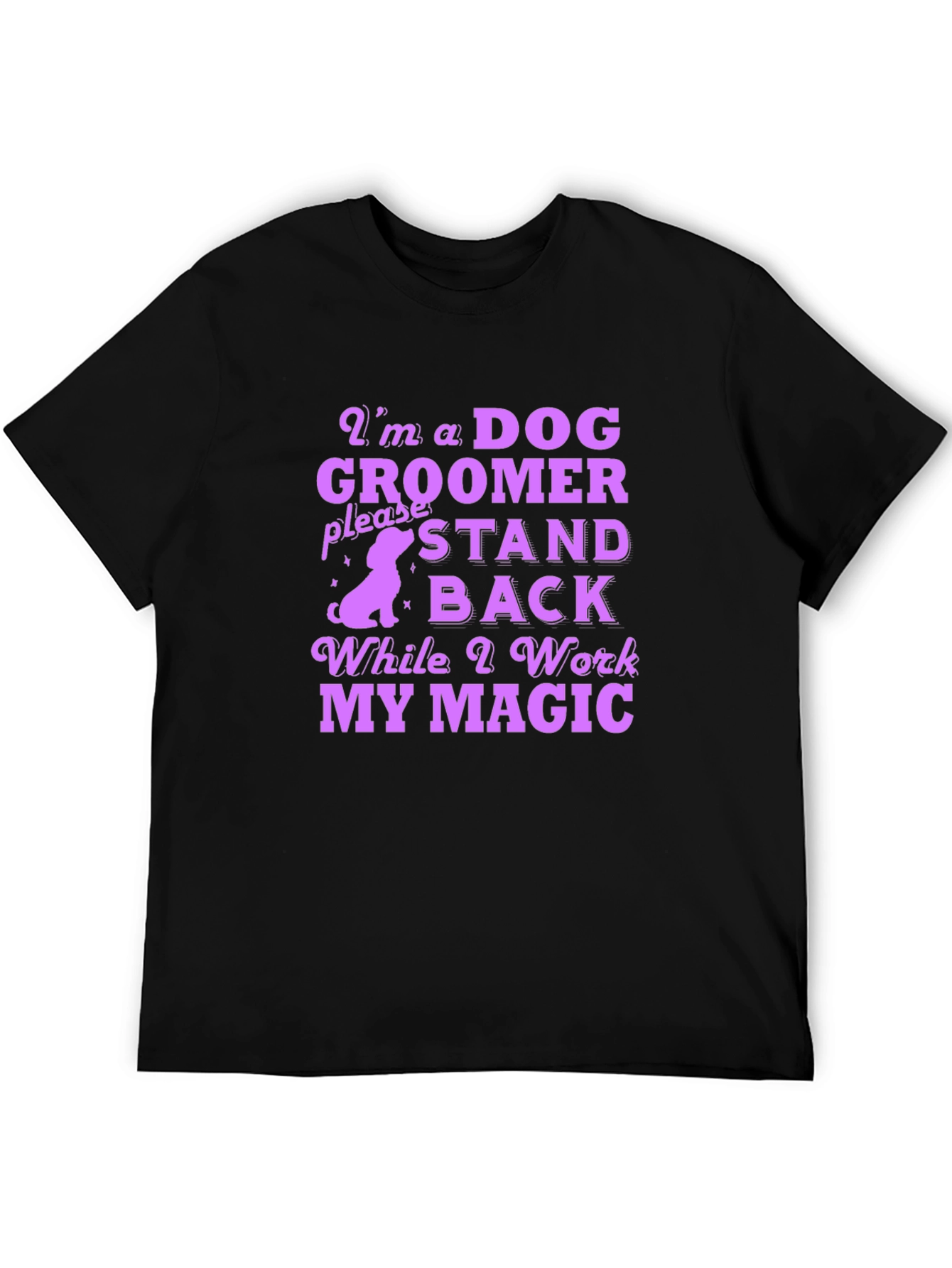 Dog Groomer Magic T-Shirt