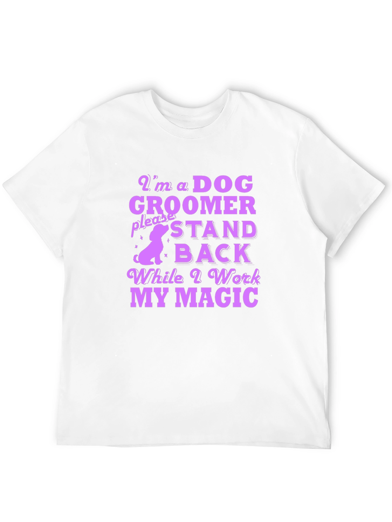Dog Groomer Magic T-Shirt