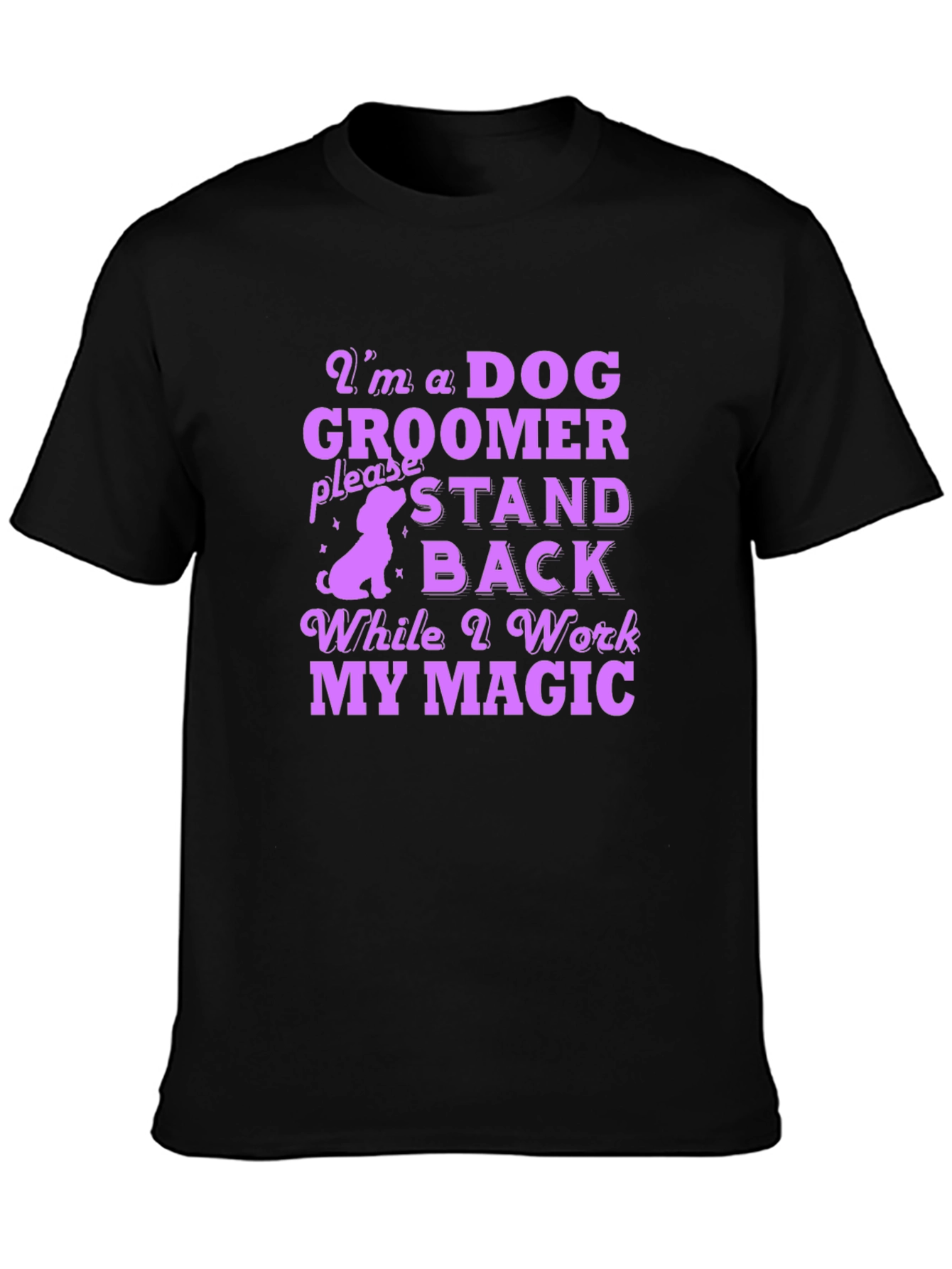 Dog Groomer Magic T-Shirt