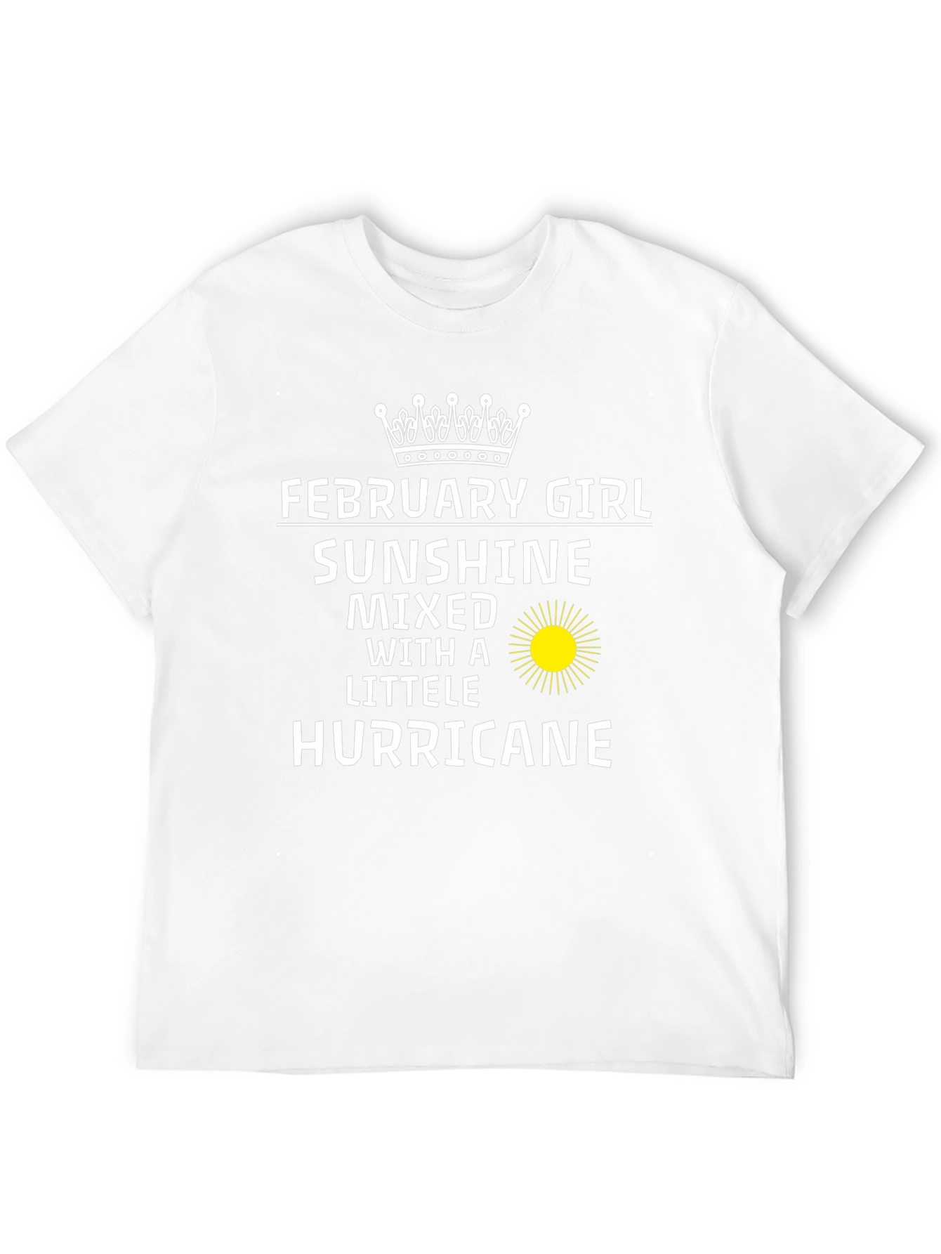 February Girl Sunshine Hurricane T-Shirt