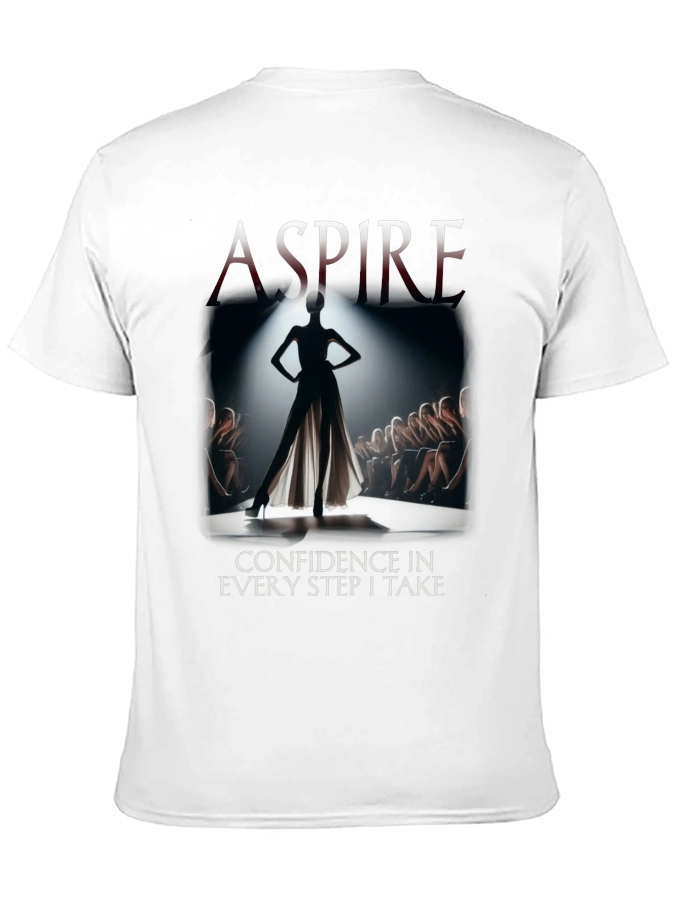 Aspire Confidence Fashion T-Shirt