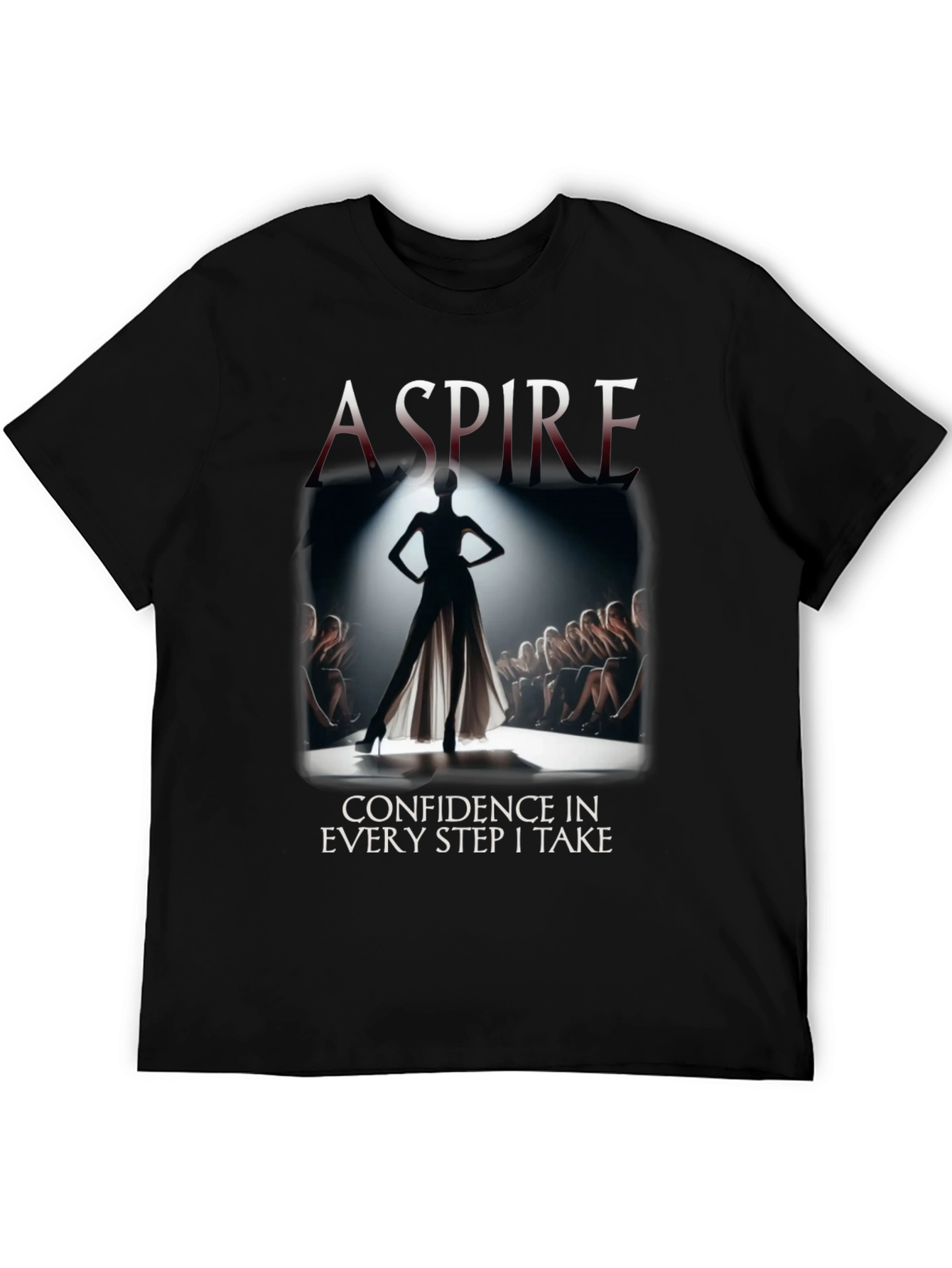 Aspire Confidence Fashion T-Shirt