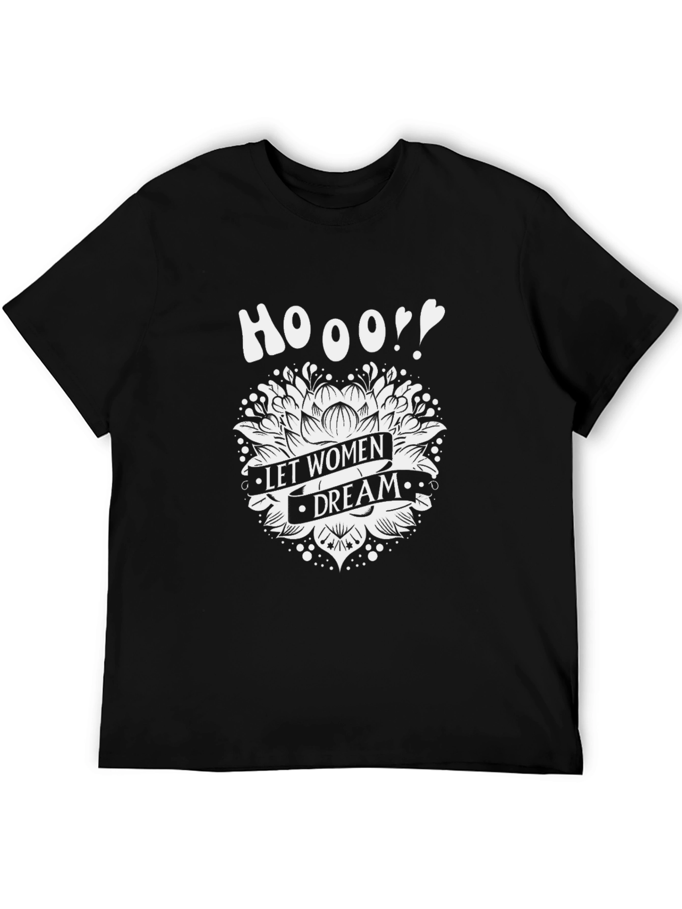 Let Women Dream Graphic Tee - Black Cotton T-Shirt