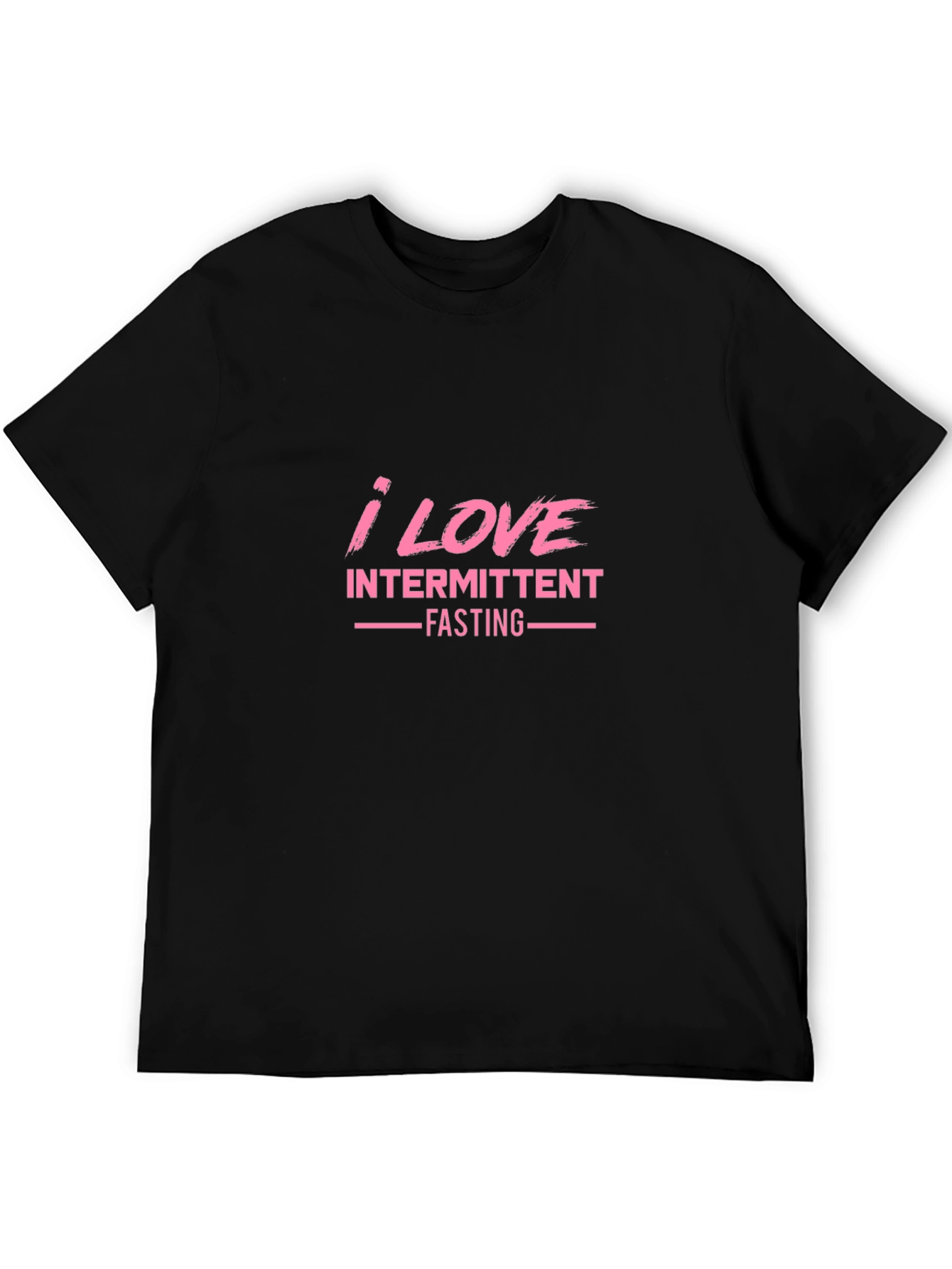 I Love Intermittent Fasting Black T-Shirt