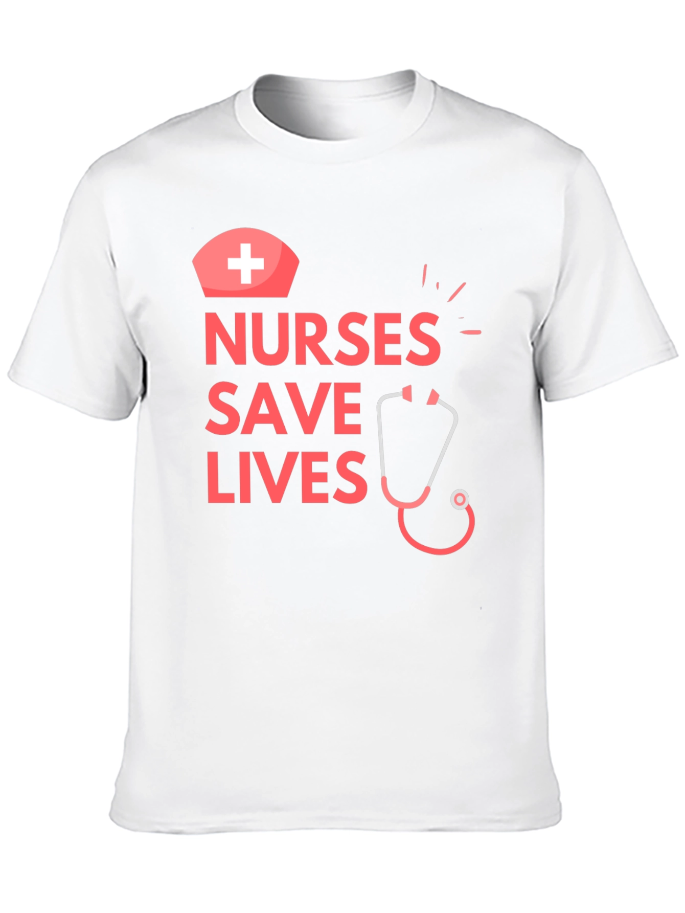 Nurses Save Lives Graphic T-Shirt - Medical Hero Apparel