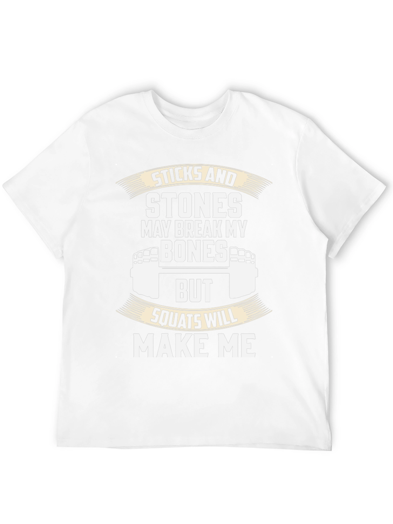 Sticks and Stones Squats T-Shirt - Fitness Apparel