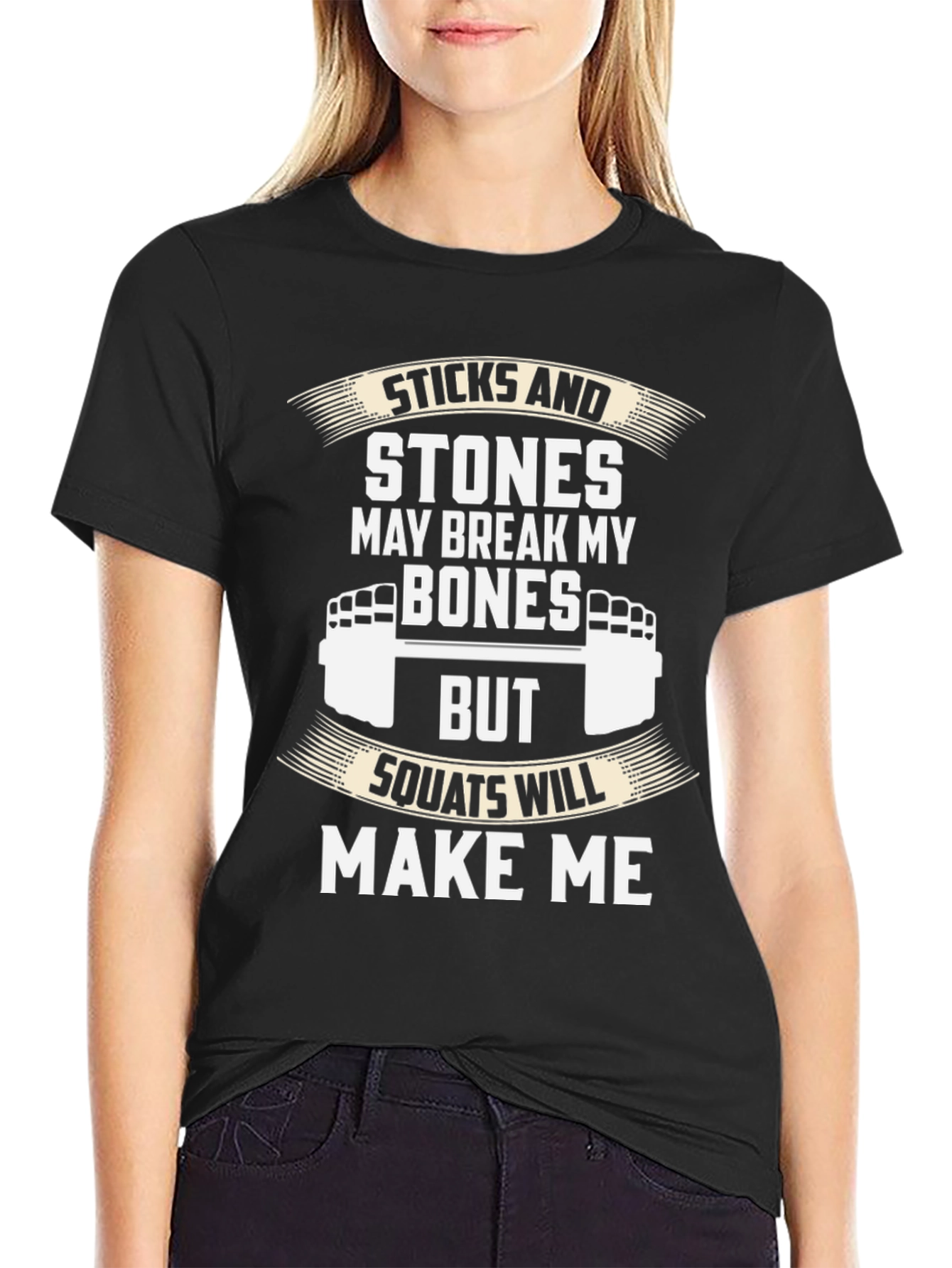 Sticks and Stones Squats T-Shirt - Fitness Apparel