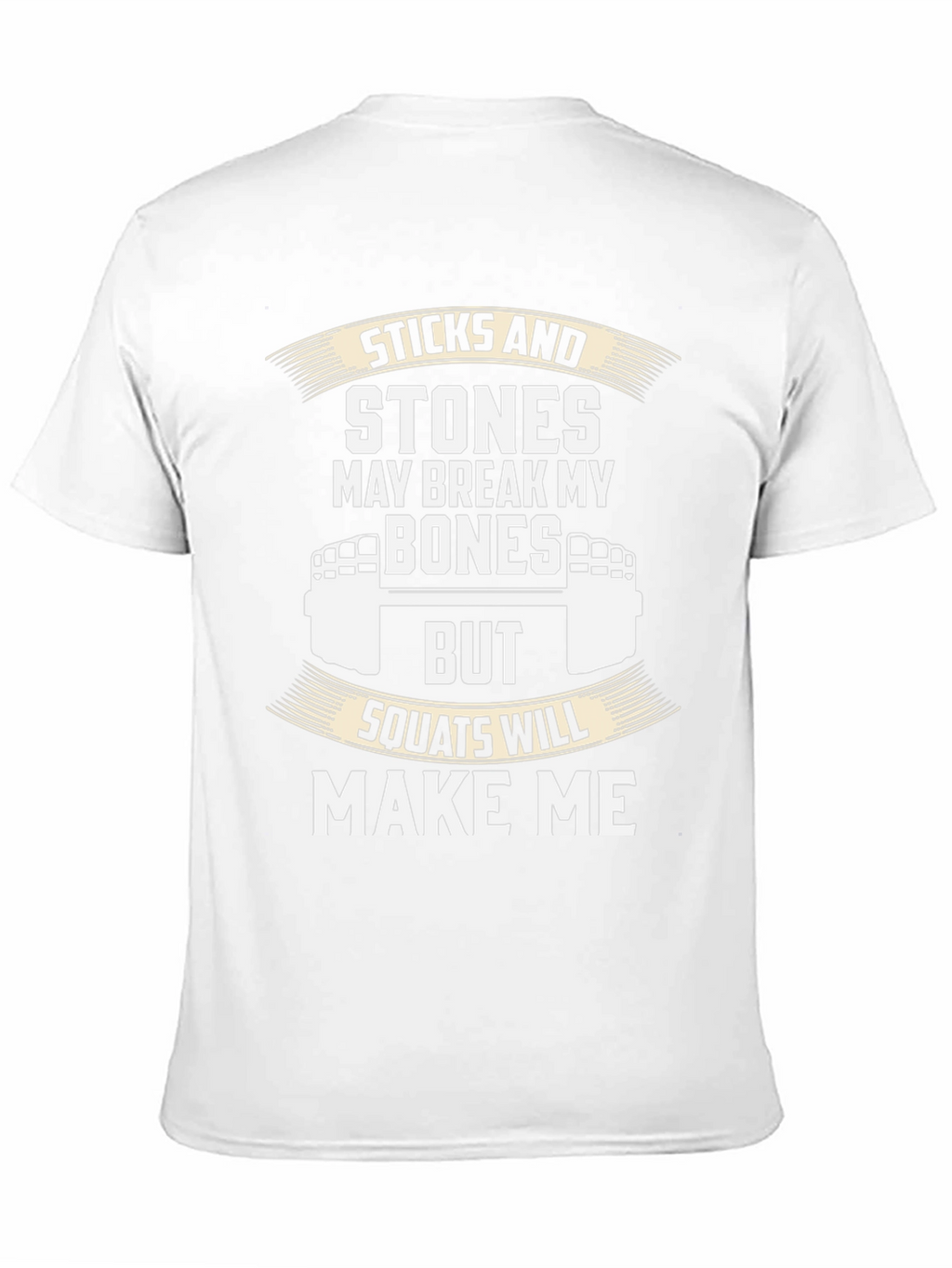 Sticks and Stones Squats T-Shirt - Fitness Apparel