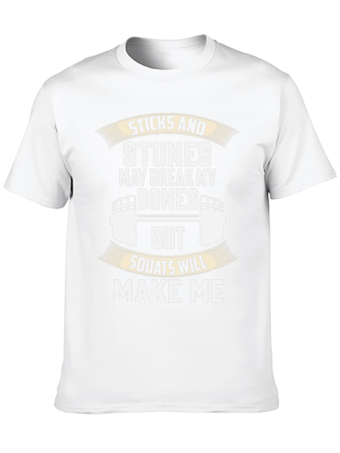 Sticks and Stones Squats T-Shirt - Fitness Apparel