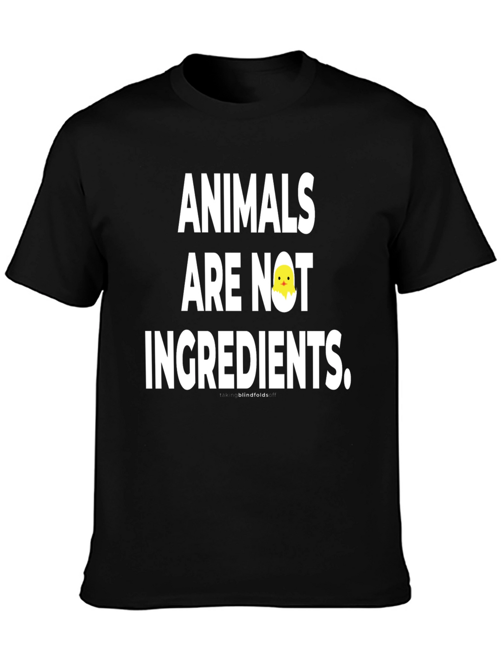 Animals Are Not Ingredients T-Shirt Vegan