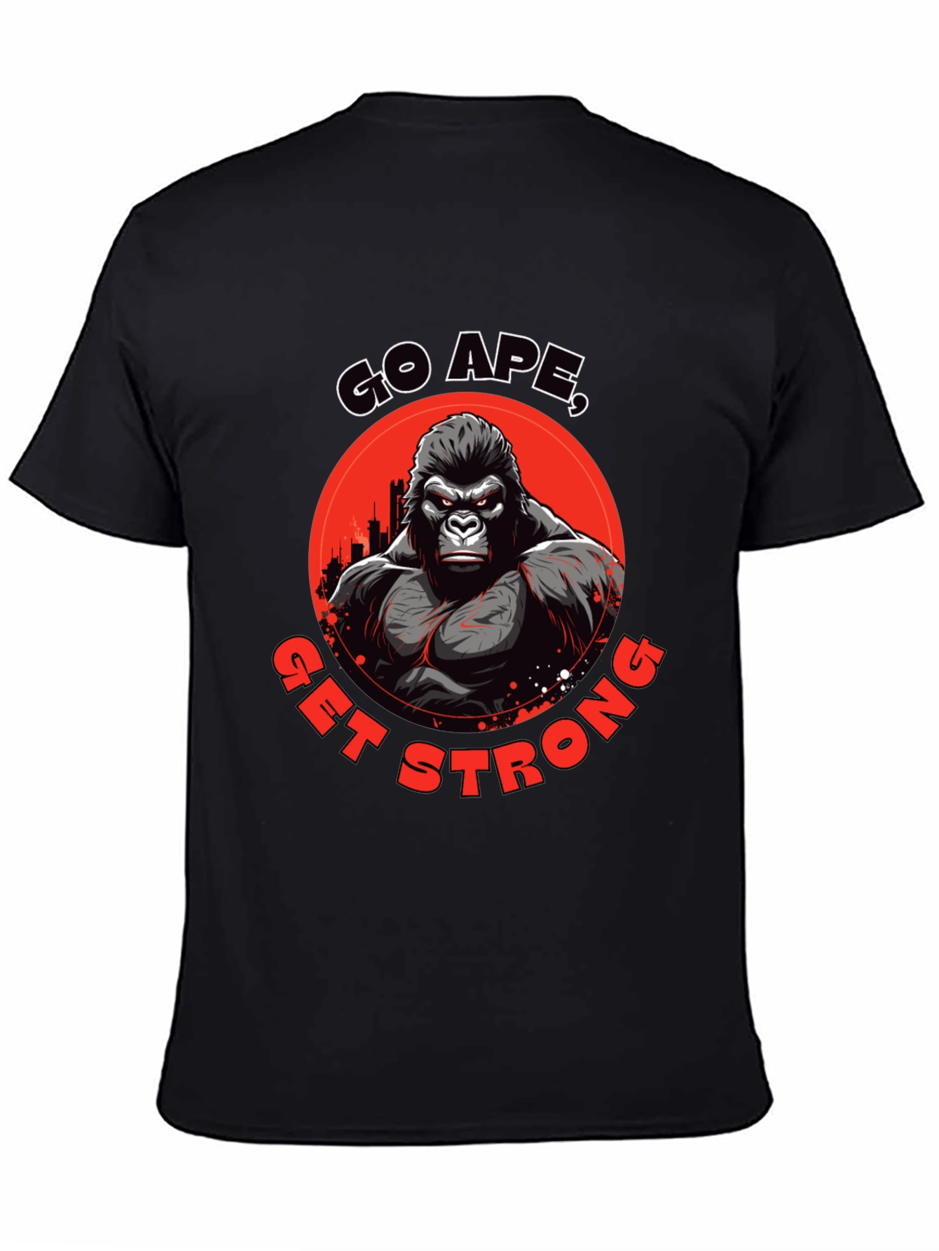 Go Ape Get Strong T-Shirt