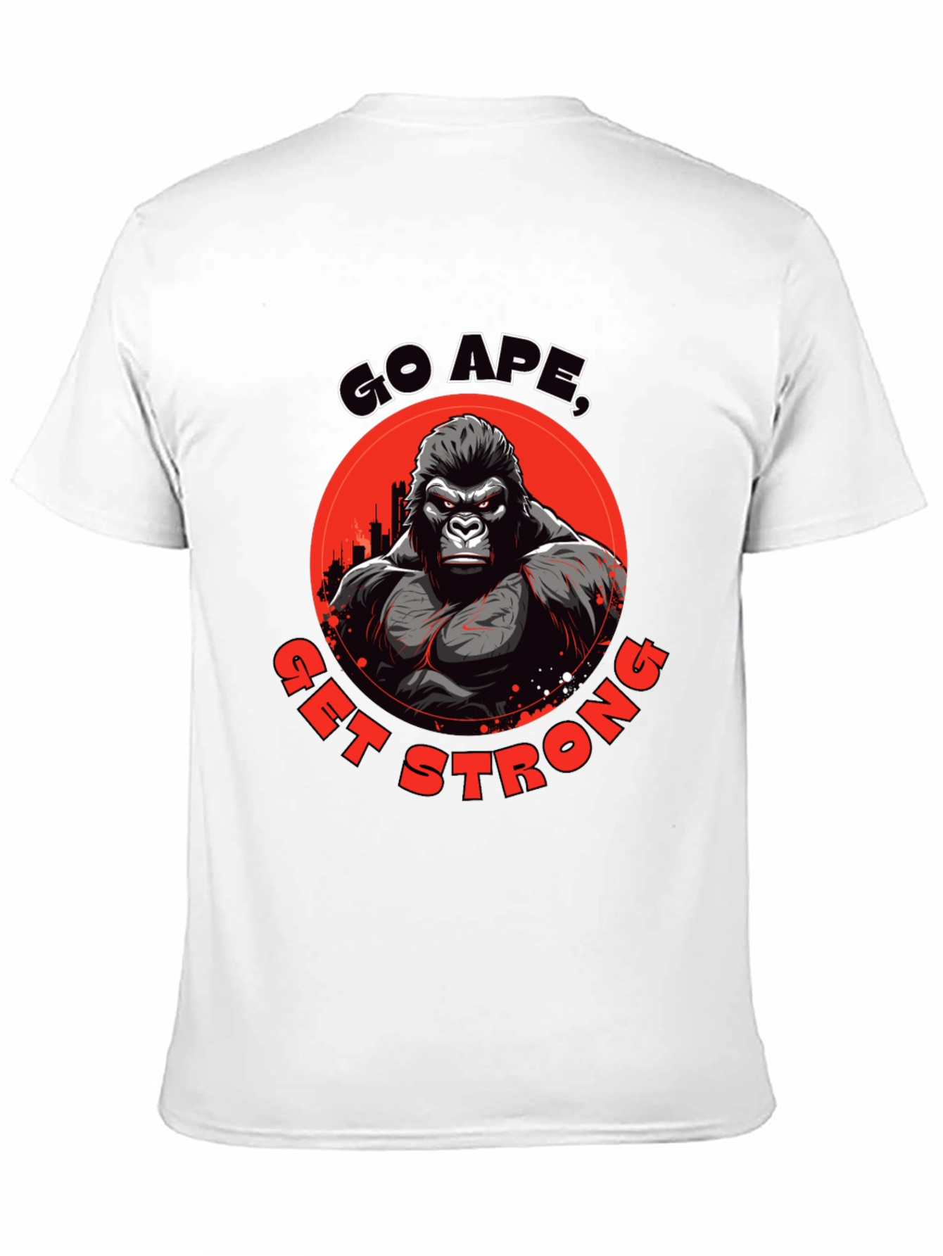 Go Ape Get Strong T-Shirt