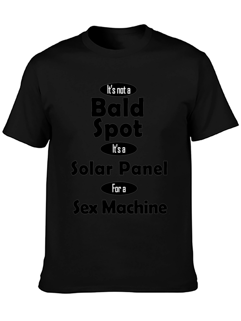 Funny Bald Spot Solar Panel Sex Machine Novelty T-Shirt