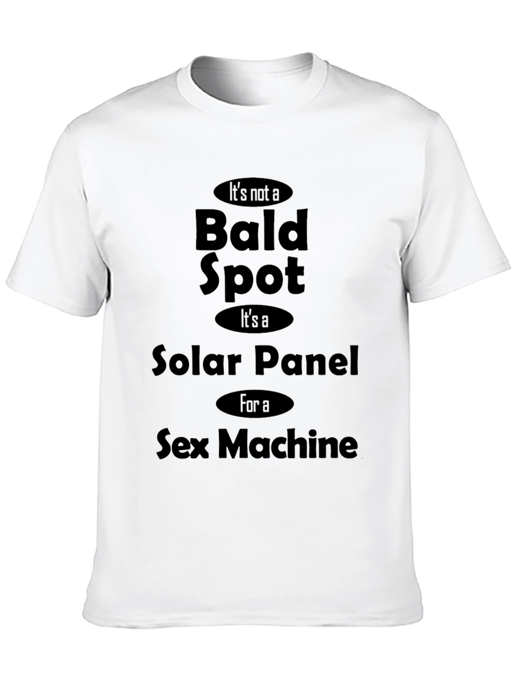 Funny Bald Spot Solar Panel Sex Machine Novelty T-Shirt