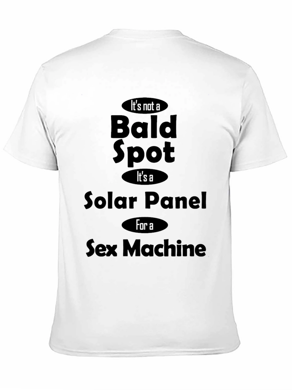 Funny Bald Spot Solar Panel Sex Machine Novelty T-Shirt