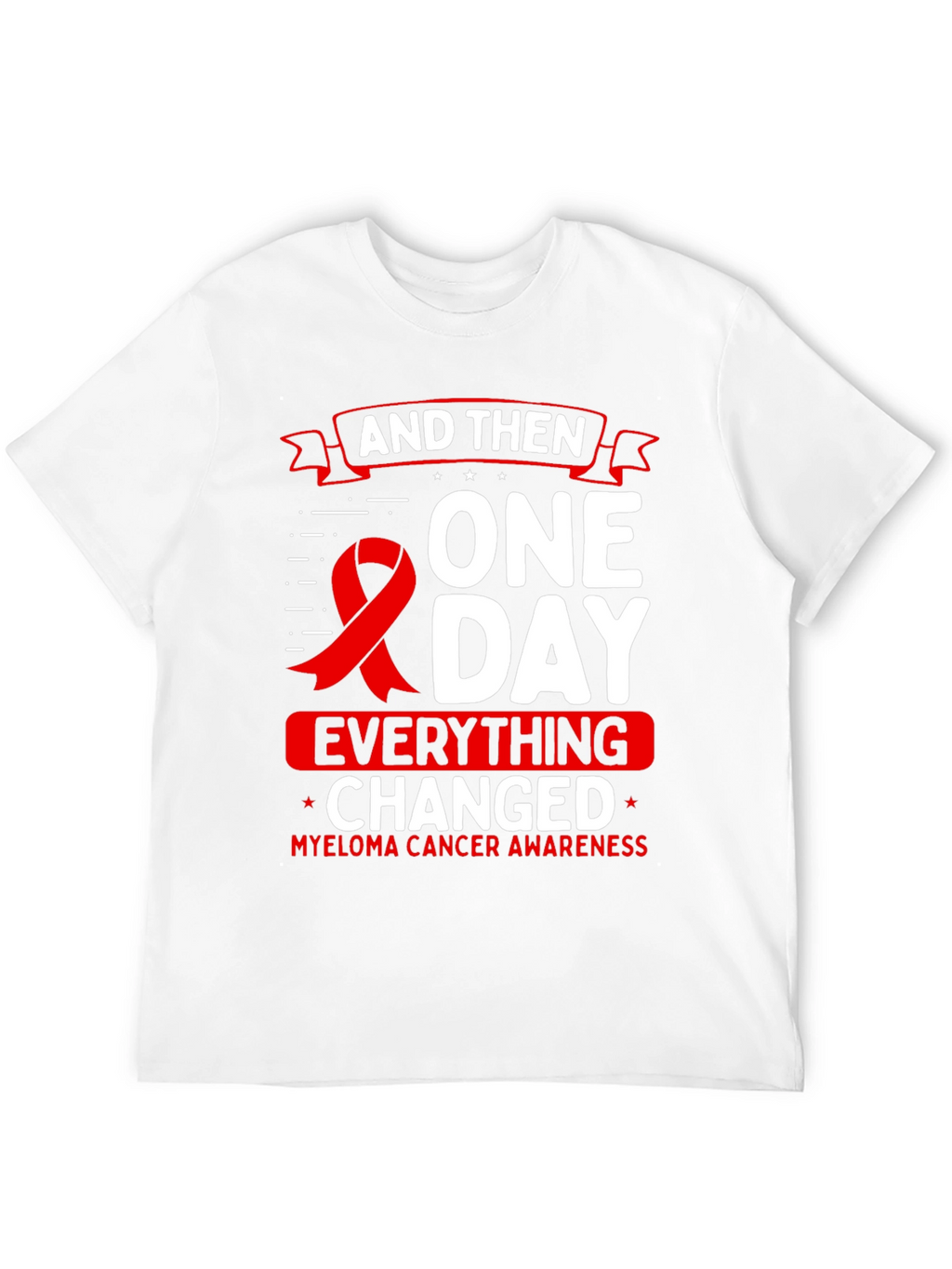 Myeloma Cancer Awareness Graphic Tee