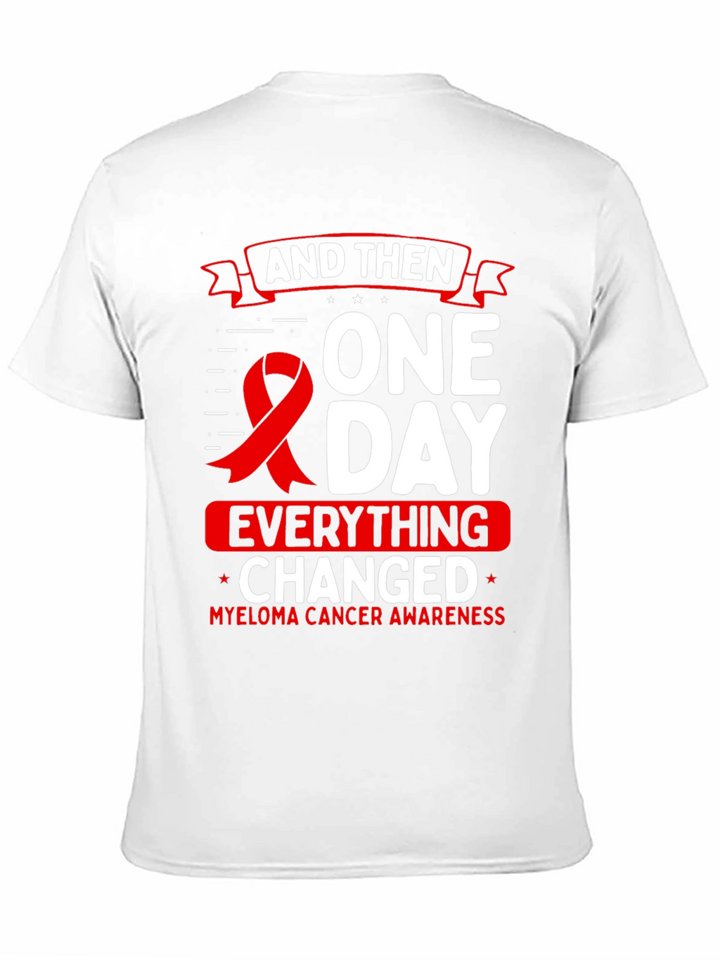 Myeloma Cancer Awareness Graphic Tee