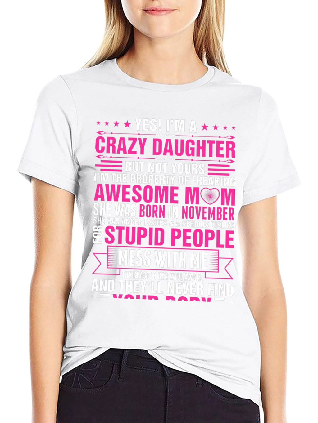 Crazy Daughter Awesome Mom T-Shirt