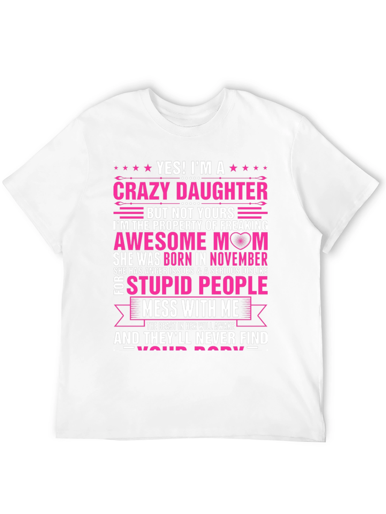 Crazy Daughter Awesome Mom T-Shirt