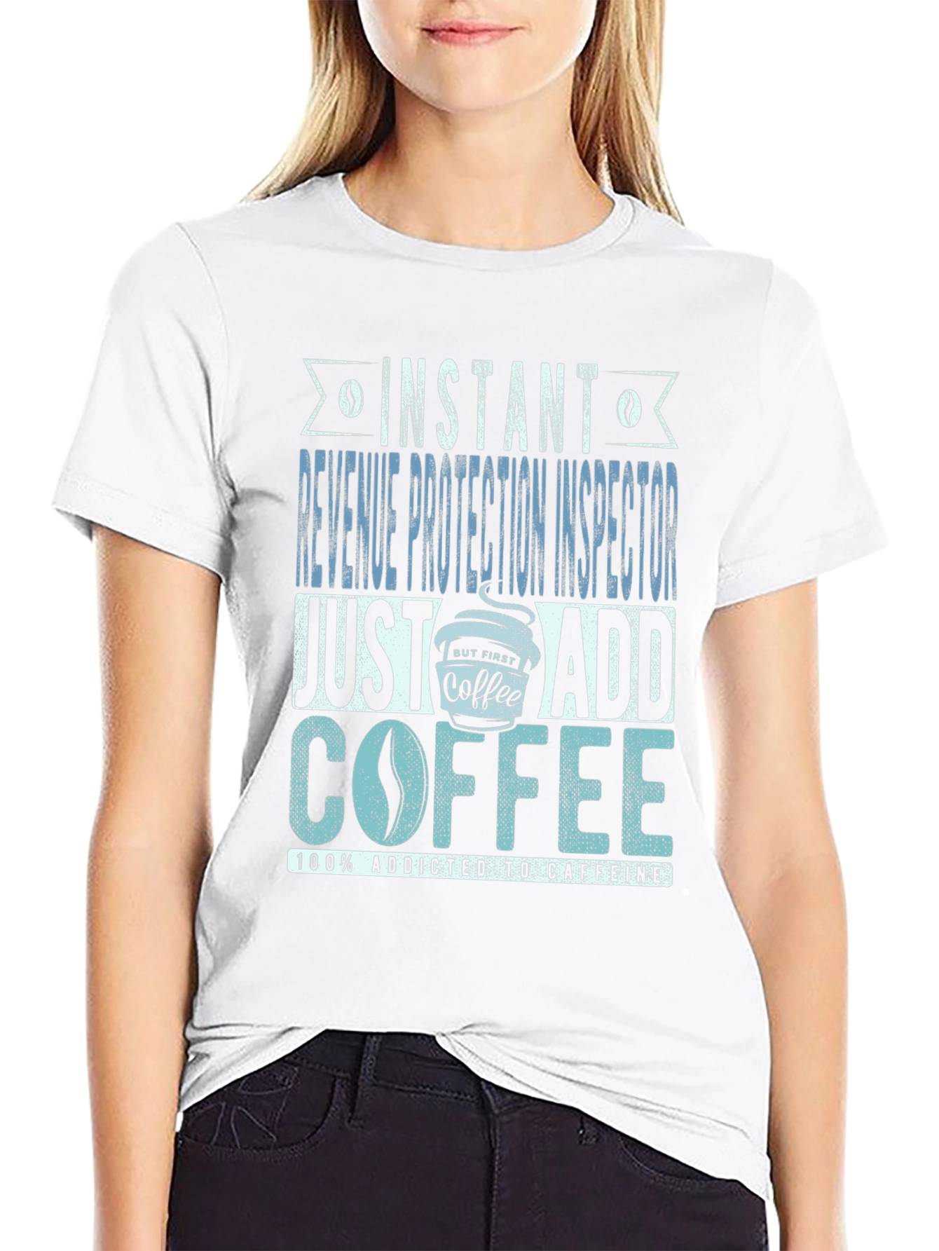 Instant Revenue Protection Inspector Add Coffee T-Shirt