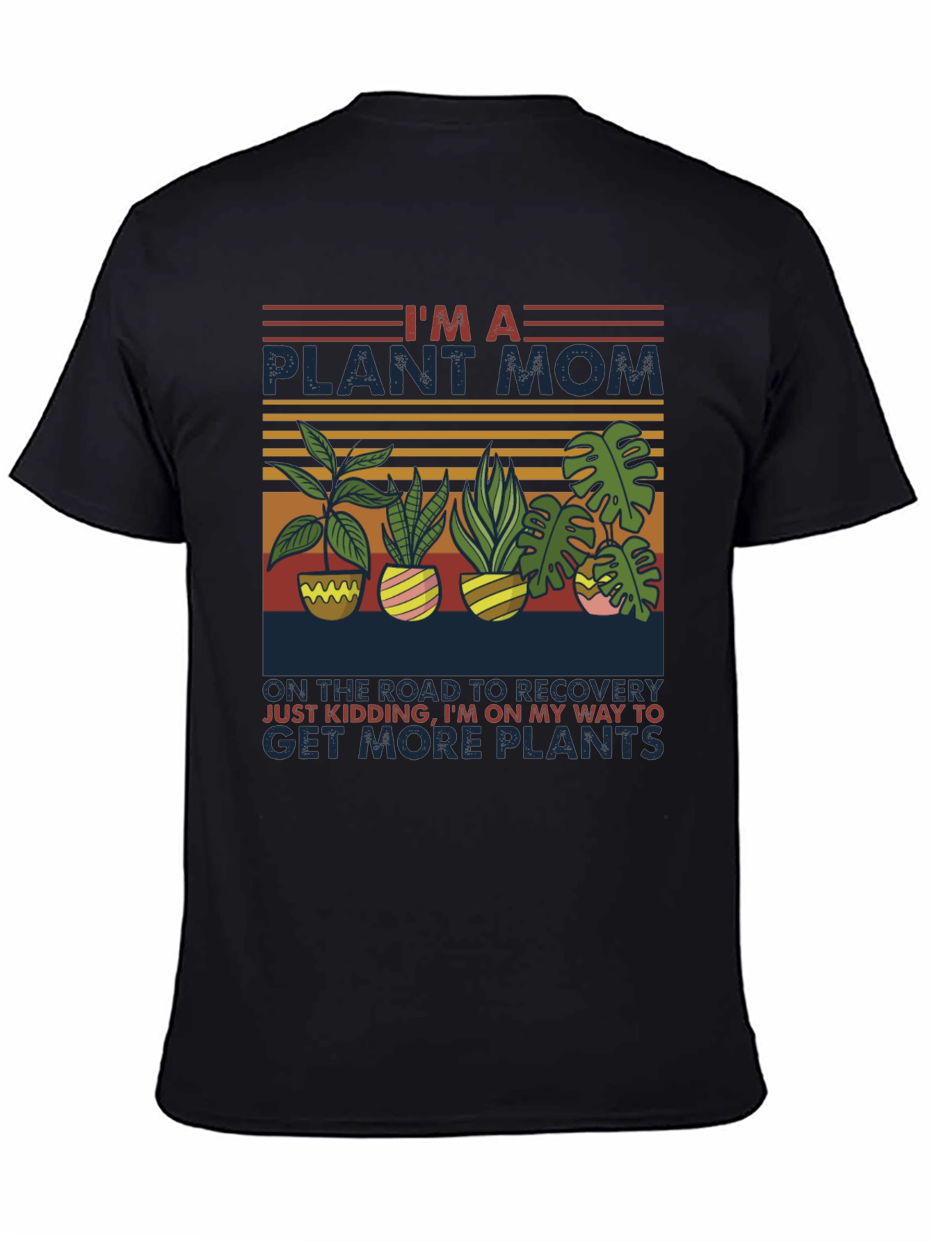 Im a Plant Mom T-Shirt
