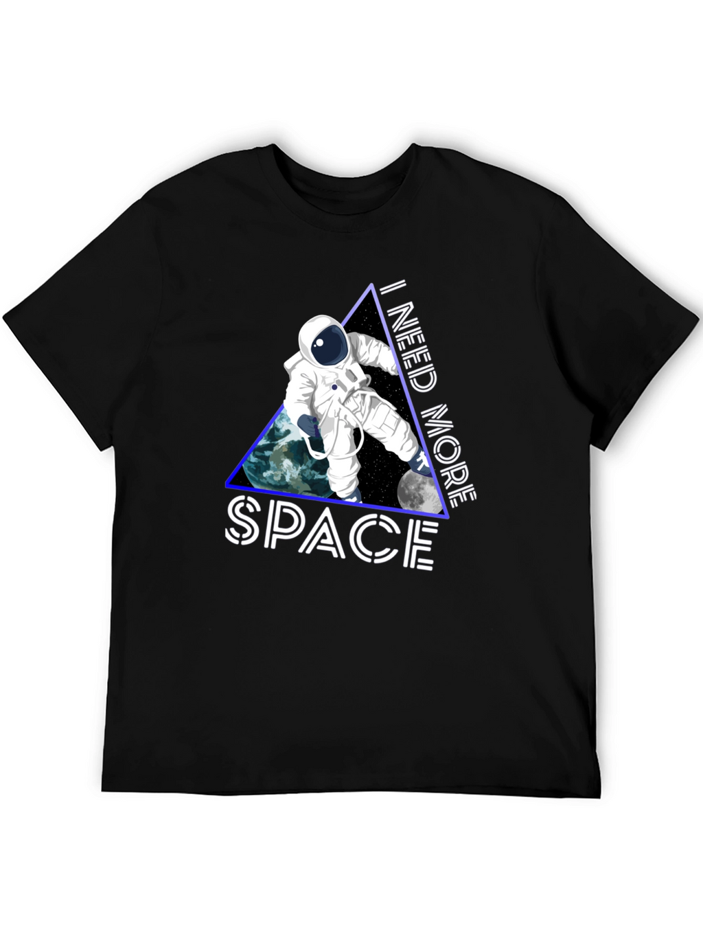 I Need More Space Astronaut T-Shirt