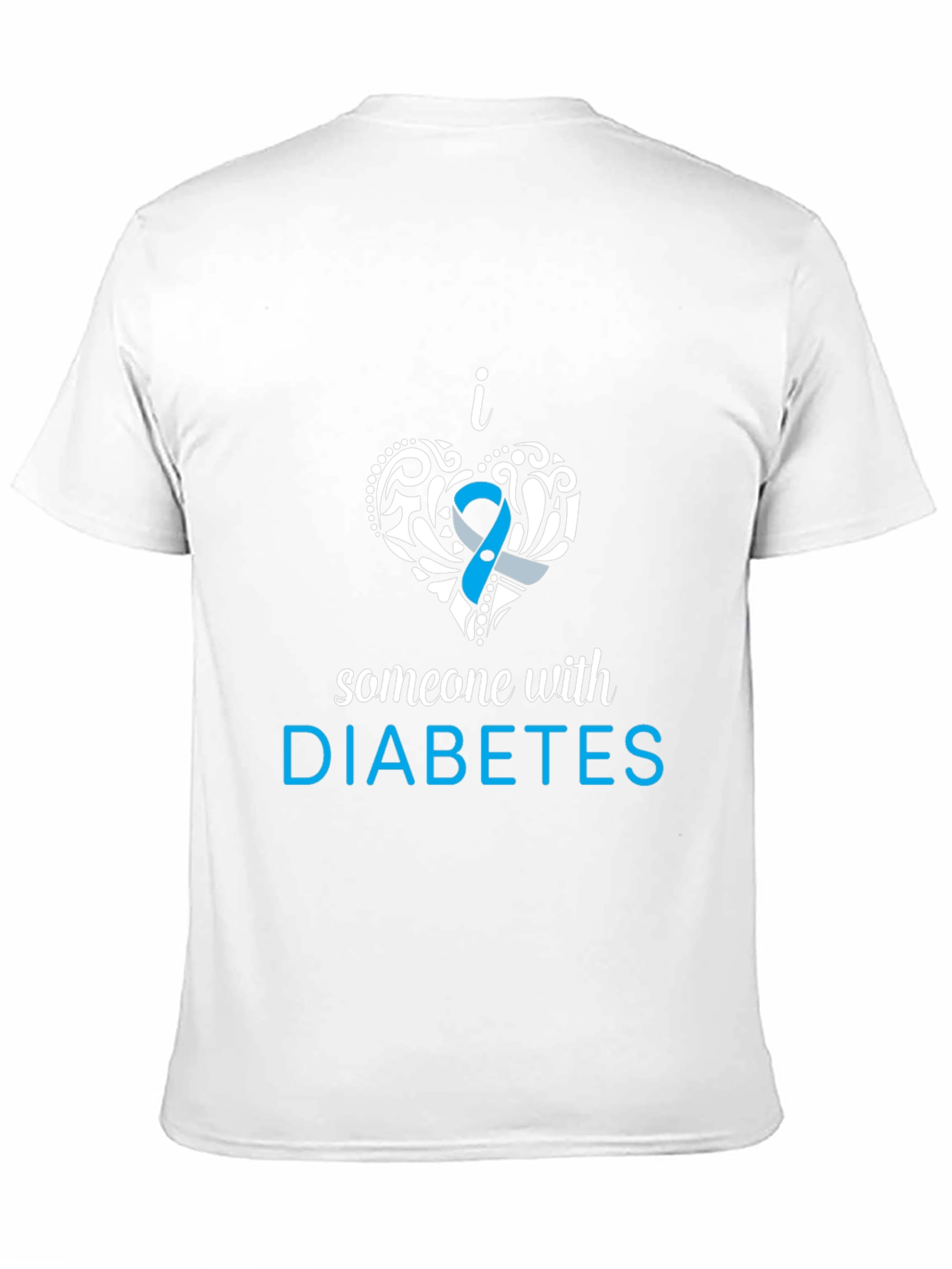Diabetes Awareness T-Shirt - Support Someone With Diabetes